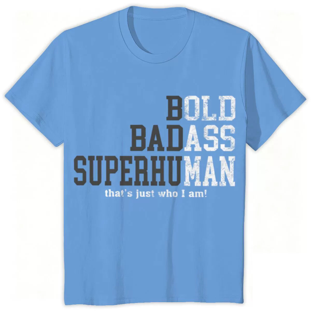 Bold Badass Superhuman Graphic T-Shirt